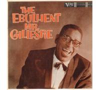 The Ebullient Mr. Gillespie [Vinilo]