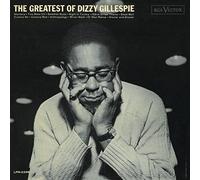 Dizzy Gillespie - The Greatest Of Dizzy Gillespie. Jazz Connoisseur.