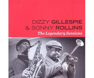 Dizzy Gillespie - The Legendary Sessions