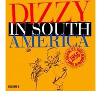 Dizzy in South America 1 by Gillespie, Dizzy (2006-07-20)