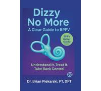 Dizzy No More: A Clear Guide to BPPV