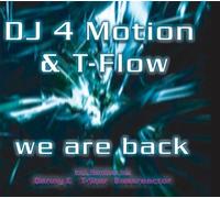 Dj 4 Motion & T-Flow We Are Back (CD) Single (Importación USA)