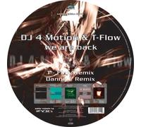 Dj 4 Motion & T-flow - We Are Back [Vinilo]