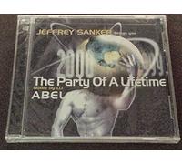 DJ Abel - Jeffrey Sanker Presents: Party of a Lifetime