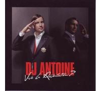 DJ Antoine - Vive la Revolution?