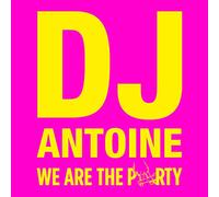 Dj Antoine - We Are the Party