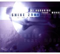 DJ Aquarius Feat.Mo - Shine [Import]