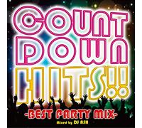 DJ Ash - Countdown Hits! Best Party Mix