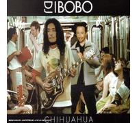 DJ Bobo - Chihuahua