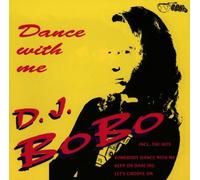 DJ Bobo - Dance with Me [Import]