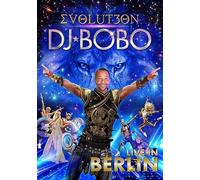 DJ Bobo - EVOLUT30N - Live in Berlin [Alemania] [DVD]