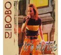 DJ Bobo - It`s My Life