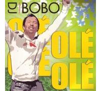 DJ Bobo - Ole Ole