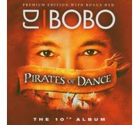 DJ BOBO PIRATES OF DANCE-10TH PREMIUM