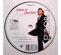 DJ Bobo - Where is your love [VINYL]