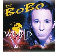 DJ Bobo - World Motion
