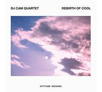 DJ CAM QUARTET - REBIRTH OF COOL [Vinilo]