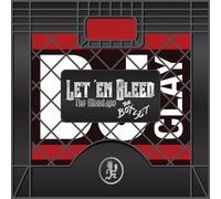 DJ Clay - Let Em Bleed: The Mixxtapes Boxset