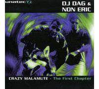 DJ Dag+Non Eric - Crazy Malamute [Import]