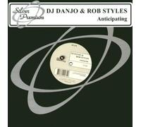 DJ Danjo & Rob Styles - Anticipating [Vinyl 12 [Vinyl LP]
