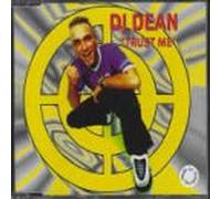 DJ Dean - Trust Me