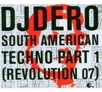 DJ Dero - South American Techno Part 1 [Import]