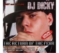 Dj Dicky - Return of the Fear
