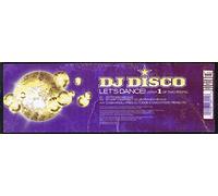 DJ Disco - Let's Dance! (Step 1 Of Two Steps)
