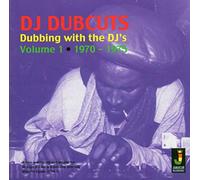DJ Dubcuts - Dubbing With The DJs - Volume 1