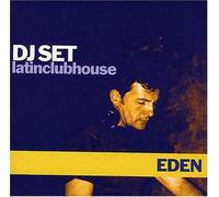 DJ Eden - DJ Set: Latin Club House