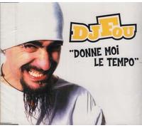 DJ Fou - Donne Moi Le Tempo