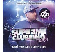 DJ Goldfingers "Supreme Clubbing Volume 3"