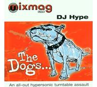 DJ Hype - The Dogs