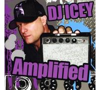 DJ Icey - Amplified