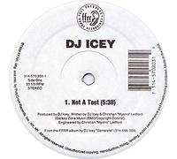 DJ Icey - Not a Test / Air Is Full of Sound [Vinilo]