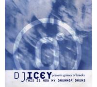 DJ Icey - This Is How My Drummer Drums / Blackjack