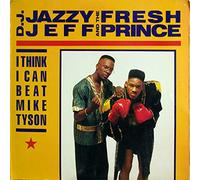 DJ Jazzy Jeff & Fresh Prince - I Think I Can Beat M [Vinilo]