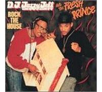 DJ Jazzy Jeff + Fresh Prince - Rock The House