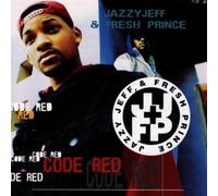 DJ Jazzy Jeff & The Fresh Prince - Code Red