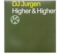 DJ Jurgen - Higher & Higher [Vinyl Single]