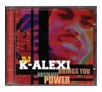 DJ K-Alexi - Absolute Power