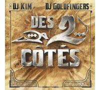 Dj Kim & Dj Goldfingers - Des 2 C?T?S