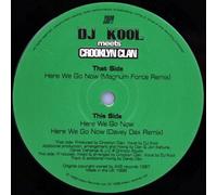 DJ Kool Meets Crooklyn Clan - Here We Go Now [Vinilo]