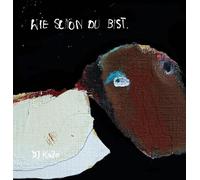 DJ Koze - Wie Schoen du Bist Ep