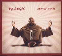 DJ Logic - Zen of Logic