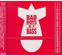 DJ Magic Mike - Bad Boys of Bass / Various