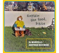 DJ Marcelle / Another Nice Mess - Explain the Food Bitte [Vinilo]