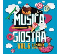DJ Matrix - Musica Da Giostra Vol. 6