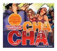 DJ Mattox - Everybody Loves The Cha