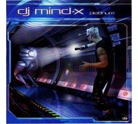 DJ Mind-X - Platinum